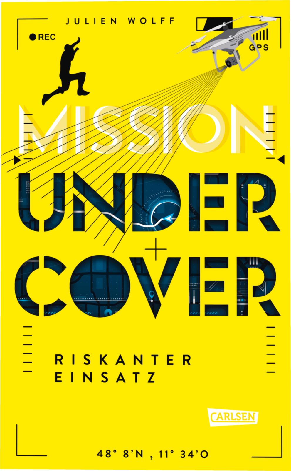 Buchcover Mission Undercover (Carlsen Verlag)
